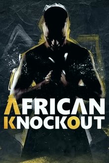 African Knock Out Show Season 0 Episode 4 African Knock Out Show Season 0 Episode 4