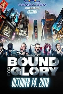 Poster do filme IMPACT Wrestling: Bound for Glory