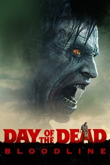 Day of the Dead: Bloodline movie poster