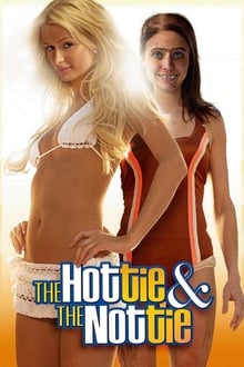 The Hottie & The Nottie movie poster