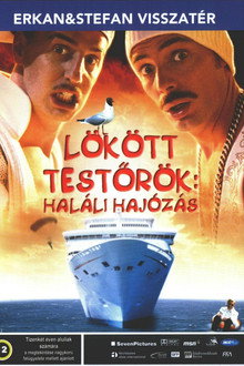 Lökött testőrök 3. - Haláli hajózás