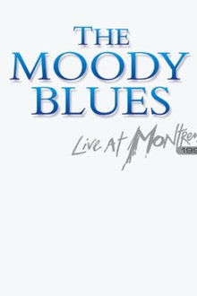 The Moody Blues: Live at Montreux 1991