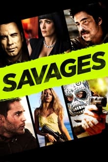 Savages movie poster