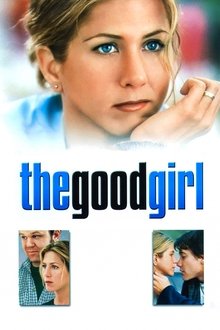 The Good Girl movie poster