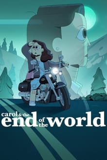 Carol & The End of the World 1° Temporada Completa