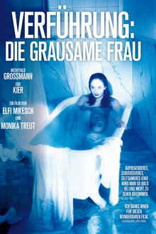 Verführung: Die grausame Frau