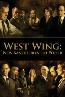 Poster da série West Wing: Nos Bastidores do Poder