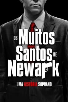 Poster do filme Os Muitos Santos de Newark: Uma História Soprano