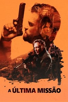 A Última Missão Torrent 2019 (BluRay) 720p e 1080p Dual Áudio – Download A Última Missão Torrent 2019 (BluRay) 720p e 1080p Dual Áudio – Download