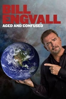 Poster do filme Bill Engvall: Aged & Confused