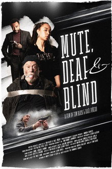 Mute, Deaf & Blind