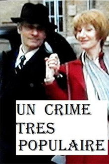 Un crime très populaire