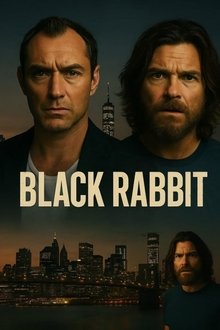 Serie –  Black Rabbit / Netflix / Estreno 2025