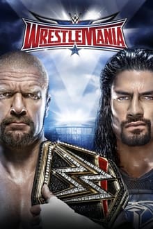 Poster do filme WWE WrestleMania 32