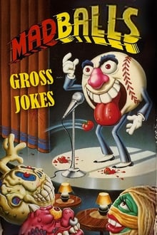 Madballs: Gross Jokes movie poster