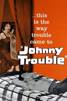 Poster do filme Johnny Trouble
