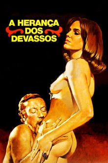 A Herança dos Devassos