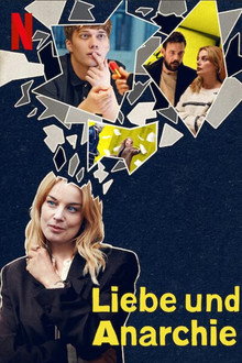 Liebe und Anarchie