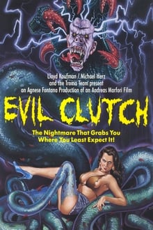 Poster do filme Evil Clutch