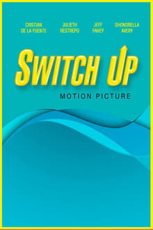 Poster do filme Switch Up