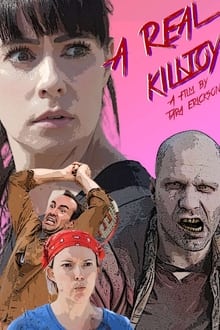 Poster do filme A Real Killjoy