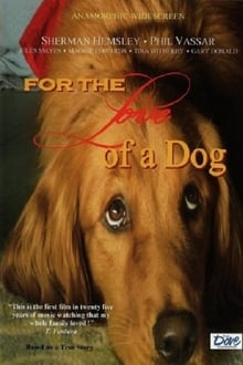 Poster do filme For the Love of a Dog