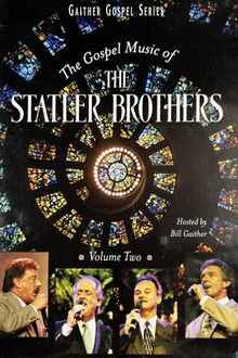 The Gospel Music of the Statler Brothers Volume 2