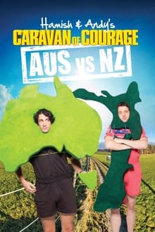 Poster da série Hamish & Andy’s Caravan of Courage: Australia vs. New Zealand