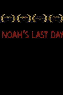 Noah's Last Day