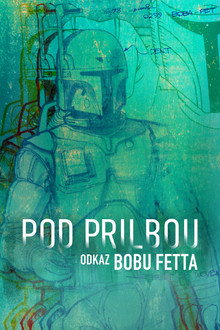 Pod prilbou: Odkaz Bobu Fetta