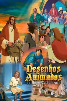 Poster da série Desenhos Animados do Novo Testamento