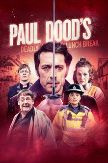 Paul Dood’s Deadly Lunch Break