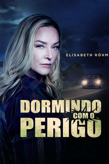 Dormindo com o Perigo