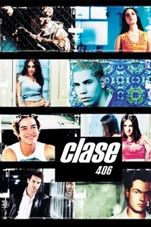 Clase 406 tv show poster