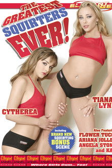 The Greatest Squirters Ever!