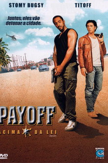 Payoff: Acima da Lei