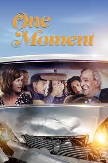 One Moment movie poster