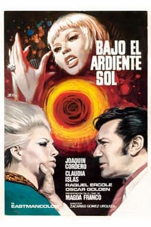 Poster do filme Bajo el ardiente sol