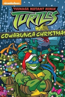 Poster do filme Teenage Mutant Ninja Turtles: Cowabunga Christmas