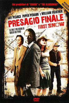 Presagio finale - First Snow