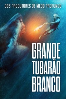 Poster do filme Grande Tubarão Branco