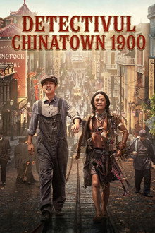 Detectivul Chinatown 1900