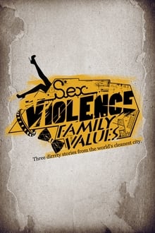 Poster do filme Sex.Violence.FamilyValues.