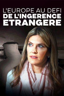 L'Europe au défi de l'ingérence étrangère