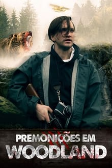 Poster do filme Premonições em Woodland