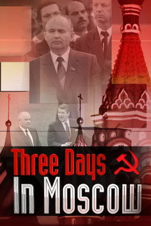 Three Days in Moscow
