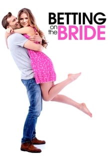 Betting on the Bride movie poster