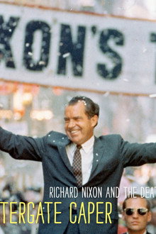 The Watergate Caper: Richard Nixon and the Death of the American Dream