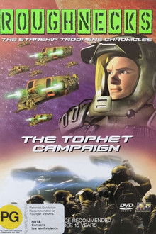 Roughnecks: The Starship Troopers Chronicles - The Tophet Campaign
