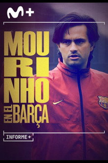 Informe Plus+. Mourinho en el Barça